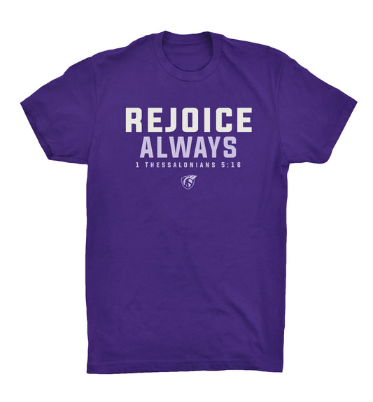 Rejoice Always Tshirt  - 64000