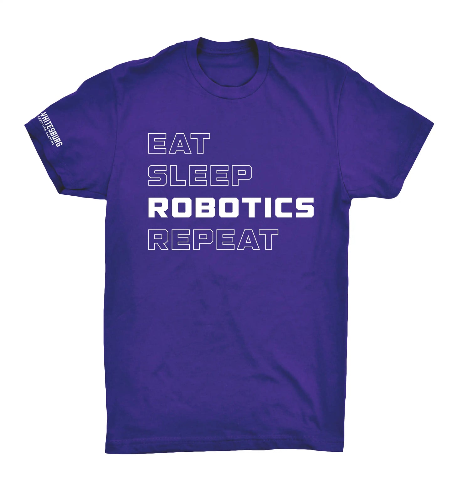ROBOTICS - Eat. Sleep. Robotics. Repeat. Tshirt